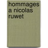 Hommages a nicolas ruwet door Tasmowski