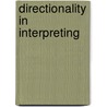 Directionality in Interpreting door R. Godijns