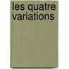 Les Quatre Variations by R. Van Deyck