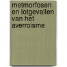 Metmorfosen en lotgevallen van het Averroisme by H. Dethier
