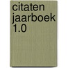 Citaten jaarboek 1.0 door K. Verbeeck