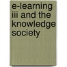 E-learning III and the knowledge society by F. Vandamme