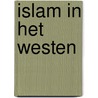 Islam in het westen door Jeff Broeckx