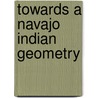 Towards a navajo indian geometry by Pinxten