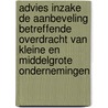 Advies inzake de aanbeveling betreffende overdracht van kleine en middelgrote ondernemingen door Onbekend