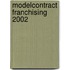 Modelcontract franchising 2002
