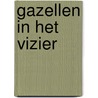 Gazellen in het vizier door Rzo