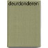 Deurdonderen