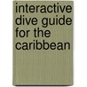Interactive Dive Guide for the Caribbean by M. de Kluijver