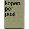 Kopen per post door Onbekend
