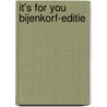It's for you bijenkorf-editie by Talbot