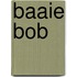 Baaie bob