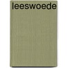 Leeswoede door Bas Heijne