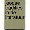 Joodse tradities in de literatuur by D. Meijer