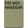 Het wijn leesboek door Hubrecht Duijker