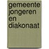 Gemeente jongeren en diakonaat