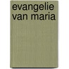 Evangelie van maria door Blacquiere