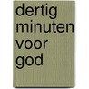 Dertig minuten voor god door Seve