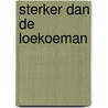 Sterker dan de loekoeman door Marc Briels