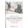 Niets dan liefde by Teresa Moeder