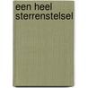 Een heel sterrenstelsel door Jaap Huisman