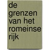 De grenzen van het Romeinse Rijk door Jan Keulen