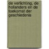 De verlichting, de Hollanders en de toekomst der geschiedenis
