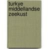 Turkye middellandse zeekust door Rainer Hackenberg