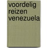 Voordelig reizen venezuela door Beatrix Diel