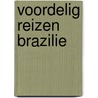 Voordelig reizen brazilie door Phida Wolff