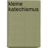 Kleine katechismus door Luther