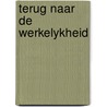Terug naar de werkelykheid by Ida Boelema