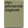 Myn allereerste dagboek by Wiggers