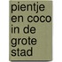 Pientje en coco in de grote stad