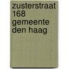 Zusterstraat 168 Gemeente Den Haag door E.C. Rieffe