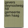 Gevers Deynootweg 59 Gemeente Den Haag door E.C. Rieffe