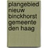 Plangebied Nieuw Binckhorst Gemeente Den Haag