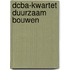 DCBA-kwartet duurzaam bouwen