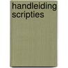 Handleiding Scripties door S. Woertman