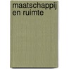 Maatschappij en Ruimte door R.M. Rooij