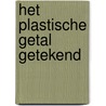 Het Plastische Getal Getekend by D. Pouderoijen