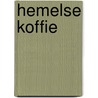 Hemelse koffie by M. van Mierlo