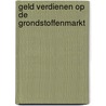 Geld verdienen op de grondstoffenmarkt by Panjer