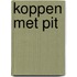 Koppen met pit
