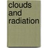 Clouds and radiation