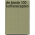 De beste 100 koffierecepten