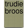 Trudie Broos by P. Thoben