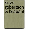 Suze Robertson & Brabant door P. Thoben