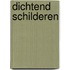 Dichtend schilderen