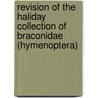 Revision of the Haliday collection of Braconidae (Hymenoptera) door C. van Achterberg